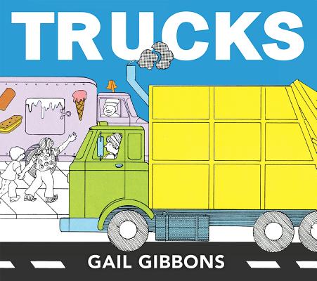 Trucks - Gail Gibbons