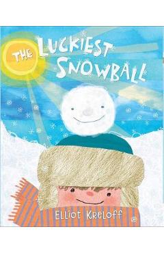 Coperta cărții 'The Luckiest Snowball - Elliot Kreloff'