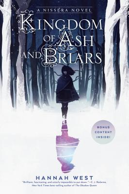 Kingdom of Ash and Briars: A Nissera Novel - Hannah West