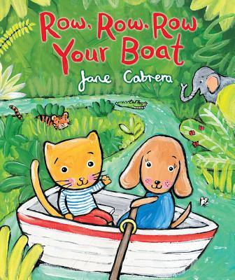 Row, Row, Row Your Boat - Jane Cabrera