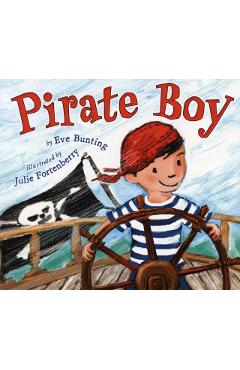 Pirate Boy - Eve Bunting