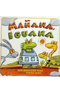 Coperta cărții 'Manana, Iguana Trade Book - Ann Whitford Paul'