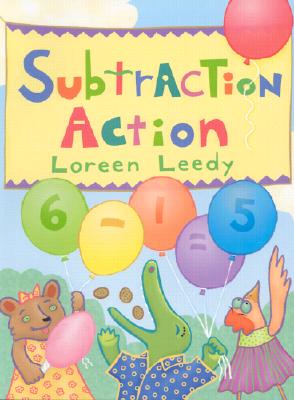 Subtraction Action - Loreen Leedy
