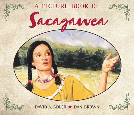 A Picture Book of Sacagawea - David A. Adler