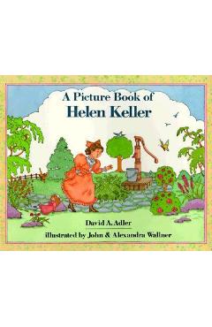 Coperta cărții 'A Picture Book of Helen Keller - David A. Adler'
