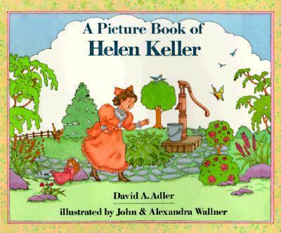 A Picture Book of Helen Keller - David A. Adler