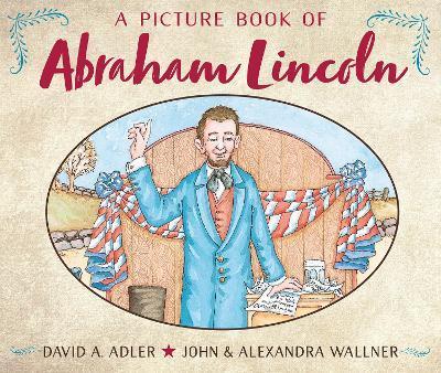 A Picture Book of Abraham Lincoln - David A. Adler