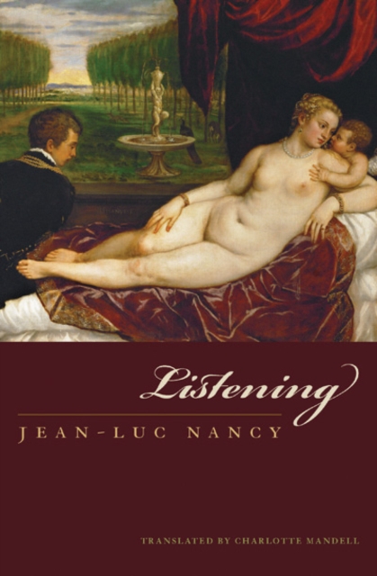Listening - Jean-luc Nancy
