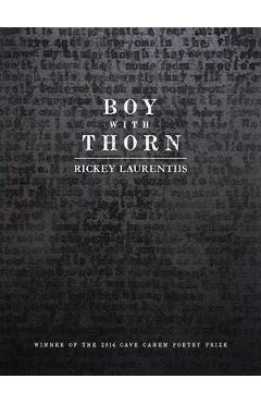 Poza produsului Boy with Thorn - Rickey Laurentiis
