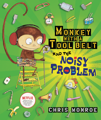 Monkey with a Tool Belt and the Noisy Problem - Chris Monroe