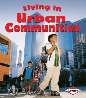 Living in Urban Communities - Kristin Sterling
