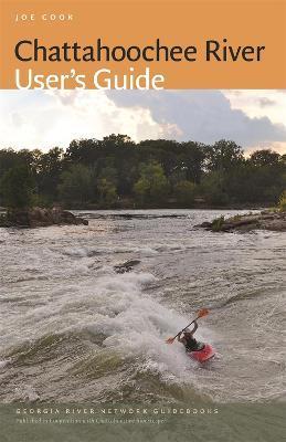 Chattahoochee River User's Guide - B. J. Freeman
