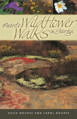 Favorite Wildflower Walks in Georgia - Carol Nourse