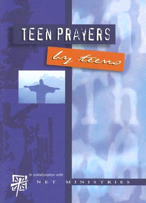 Teen Prayers by Teens - Judith Cozzens