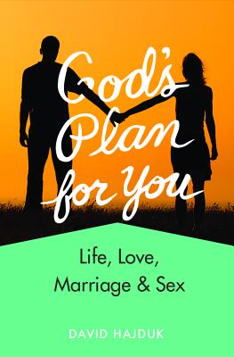 God's Plan for You (Revised) - David Hajduk