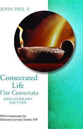 Consecrated Life Anniv Edition - John Paul Ii