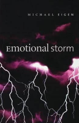 Emotional Storm - Michael Eigen