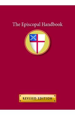 The Episcopal Handbook - Church Publishing