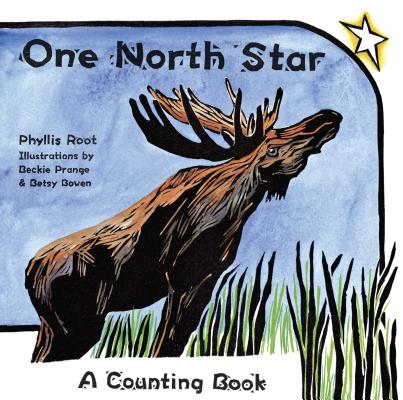 One North Star: A Counting Book - Phyllis Root