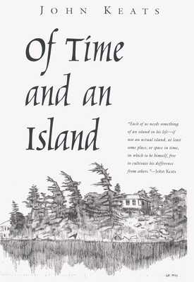Of Time and an Island - John Keats