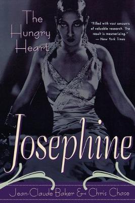 Josephine Baker: The Hungry Heart - Jean-claude Baker