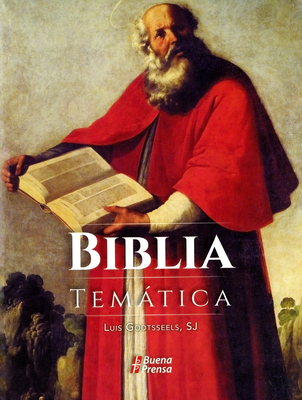 Biblia Tem�tica - Luis Godtsseels