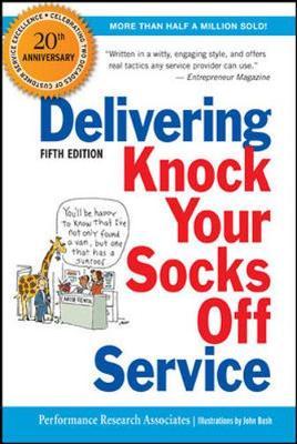 Delivering Knock Your Socks Off Service - Performance Research Associates