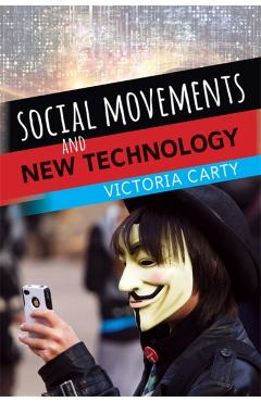 Poza produsului Social Movements and New Technology - Victoria Carty