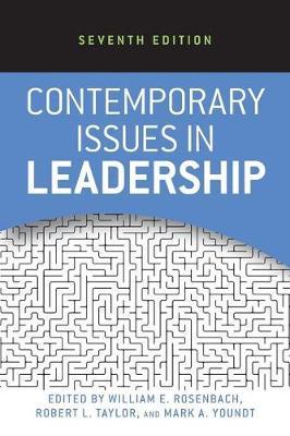 Contemporary Issues in Leadership - William E. Rosenbach