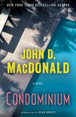 Condominium - John D. Macdonald