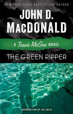 The Green Ripper - John D. Macdonald