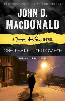 One Fearful Yellow Eye - John D. Macdonald