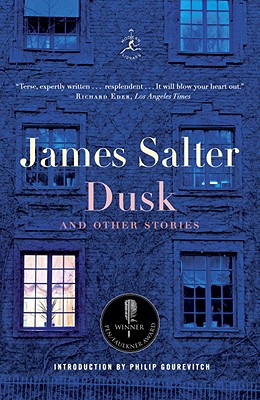 Dusk and Other Stories - James Salter