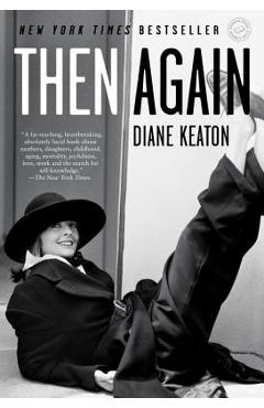 Poza produsului Then Again - Diane Keaton