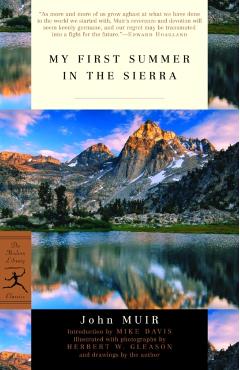 My First Summer in the Sierra - John Muir