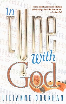 In Tune with God - Lilianne Doukhan
