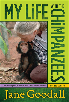 Coperta cărții 'My Life with the Chimpanzees - Jane Goodall'