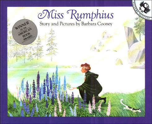 Miss Rumphius - Barbara Cooney