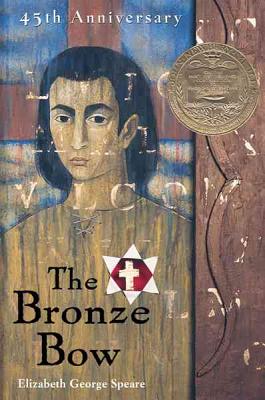 The Bronze Bow - Elizabeth George Speare