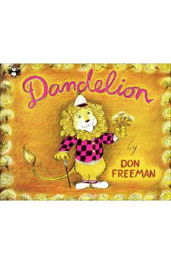 Coperta cărții 'Dandelion - Don Freeman'