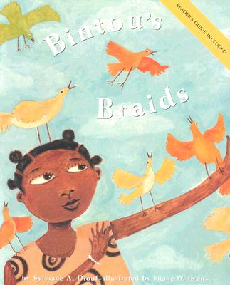 Bintou's Braids - Sylvianne Diouf
