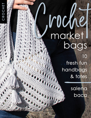 Crochet Market Bags: 10 Fresh Fun Handbags & Totes - Salena Baca