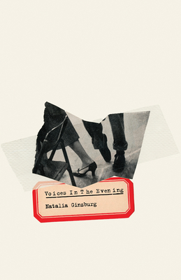 Voices in the Evening - Natalia Ginzburg