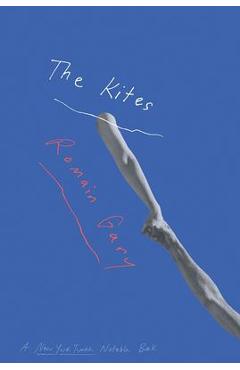 Coperta cărții 'The Kites - Romain Gary'