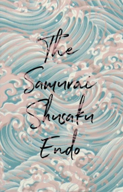 The Samurai - Shusaku Endo
