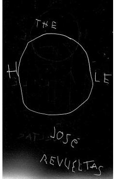 Coperta cărții 'The Hole - Jos� Revueltas'