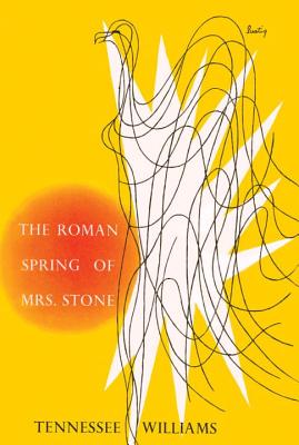 The Roman Spring of Mrs. Stone - Tennessee Williams