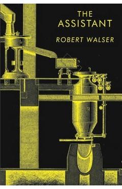 Coperta cărții 'The Assistant - Robert Walser'