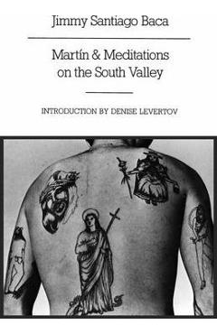 Coperta cărții 'Mart�n and Meditations on the South Valley: Poems - Jimmy Santiago Baca'