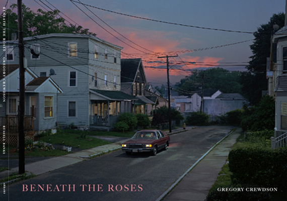 Beneath the Roses - Gregory Crewdson